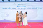 Vinmec ra mắt chuyên khoa y học bào thai, bước ngoặt điều trị trước sinh tại Việt Nam