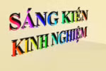Sáng kiến kinh nghiệm không khen, không thưởng vì sao giáo viên vẫn viết nhiều?